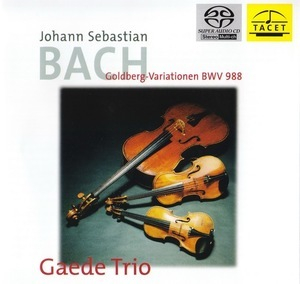 Goldberg Variations BWV 988 (Gaede Trio)