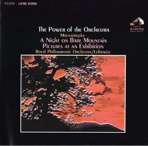The Power Of The Orchestra: A Night On The Bare Mountain • Pictures At An Exhibition (Leibowitz)