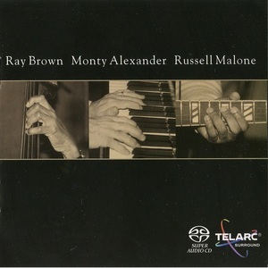 Ray Brown Monty Alexander Russell Malone