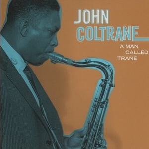 A Man Called Trane