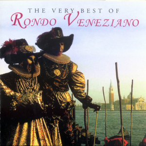 The Very Best Of Rondo Veneziano