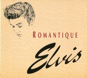 Romantique Elvis