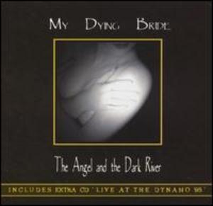 The Angel and the Dark River (1996 Reissue, CD2: Live at the Dynamo '95)