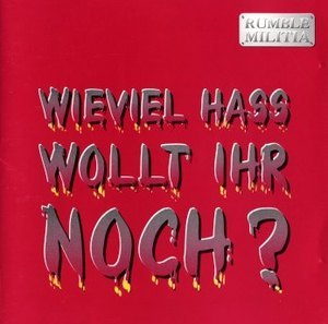 Wieviel Hass Wollt Ihr Noch?