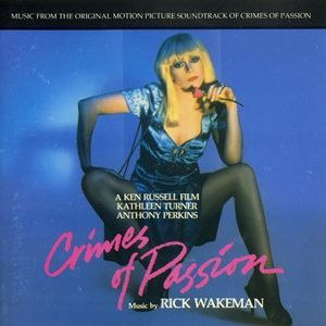 Crimes Of Passion - Original Movie Soundtrack