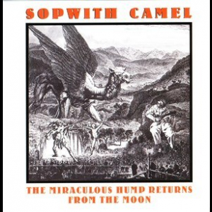 Sopwith Camel - The Miraculous Hump Returns From The Moon ...