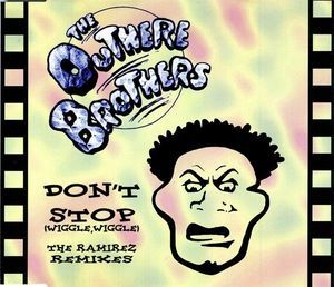 Don't Stop (Wiggle, Wiggle) (The Ramirez Remixes)