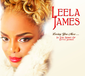 Loving You More... In The Spirit Of Etta James