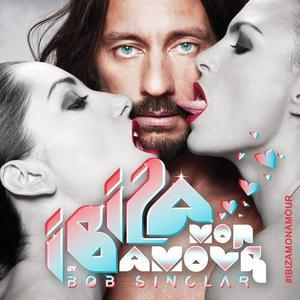 Bob Sinclar - Ibiza Mon Amour