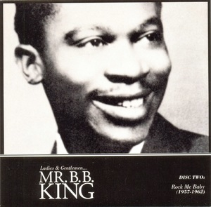 Ladies & Gentlemen - Rock Me Baby (1957-1962) (CD2)