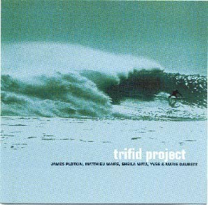 Trifid Project