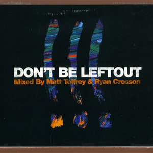 Don't Be Leftout