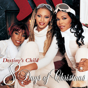 Destiny's Child 8 Days Of Christmas