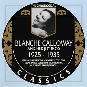 Blanche Calloway And Her Joy Boys - The Chronological Classics 1925-1935 1994 FLAC MP3 download ...