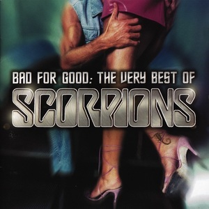 Bad For Good: The Very Best Of Scorpions