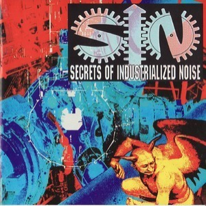 Secrets Of Industrialized Noise