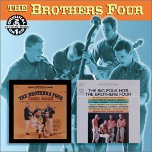 The Brothers Four:  Song Book & The Big Folk Hits