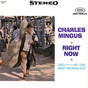 Right Now : Live At The Jazz Workshop