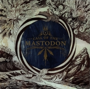 Call of the Mastodon (Japanese Edition)