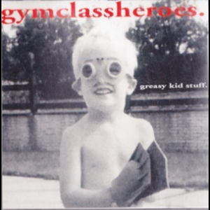 Greasy Kid Stuff