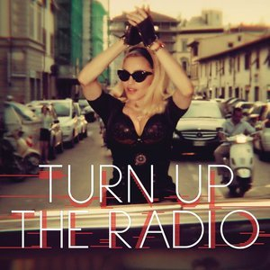 Turn Up The Radio (Remixes)