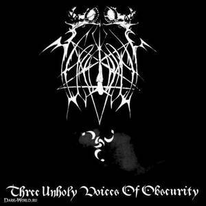 Three Unholy Voices Of Obscurity (Digipack)