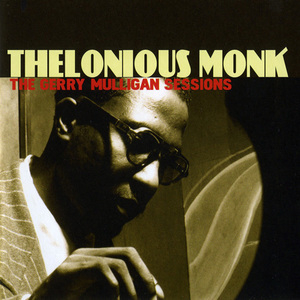 Kind Of Monk CD03: The Gerry Mulligan Sessions