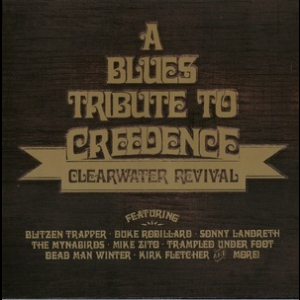 A Blues Tribute To Creedence Clearwater Revival