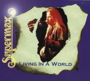 Living In A World (Something In My Heart - 1986)