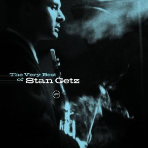 The Best Of Stan Getz