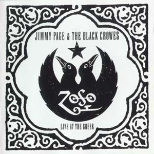 Jimmy Page And The Black Crowes: Live At The Greek (CD1)