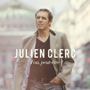 Fou, Peut-etre