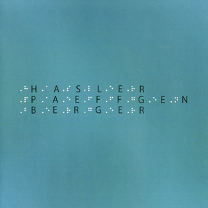 Hasler / Paeffgen / Berger