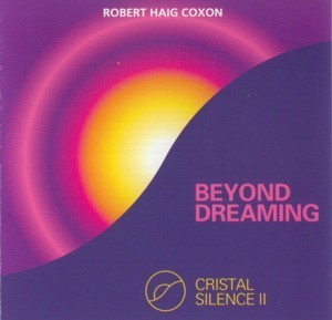 Cristal Silence II - Beyond Dreaming