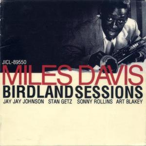 Birdland Sessions (Japan)