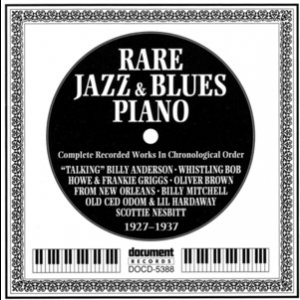 Rare Jazz & Blues Piano 1927-1937