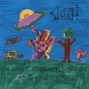 A Whole Other World Of Fun A.k.a. 13 Songs 13 Samples