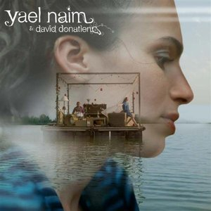Yael Naim & David Donatien