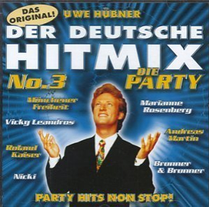 Der Deutsche Hitmix No. 3 - Die Party