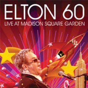 Elton 60: Live At Msg