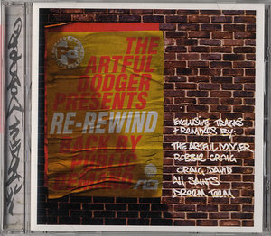 The Artful Dodger Presents Re-Rewind Back By Public Demand