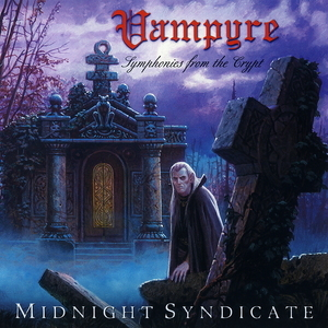 Vampyre : Symphonies From The Crypt