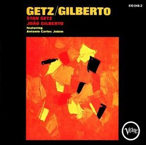 Getz / Gilberto