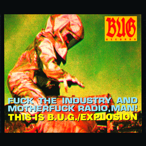 This Is B.U.G. / Explosion