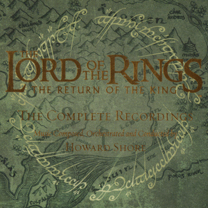 The Lord Of The Rings - The Return Of The King (Complete Recordings) (CD1)