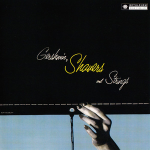 Gershwin, Shavers & Strings