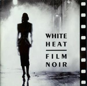 White Heat - Film Noir
