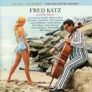 Fred Katz And His Music