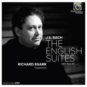 The English Suites , BWV 806-811 (Richard Egarr)
