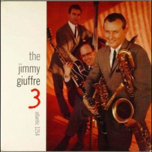 The Jimmy Giuffre 3